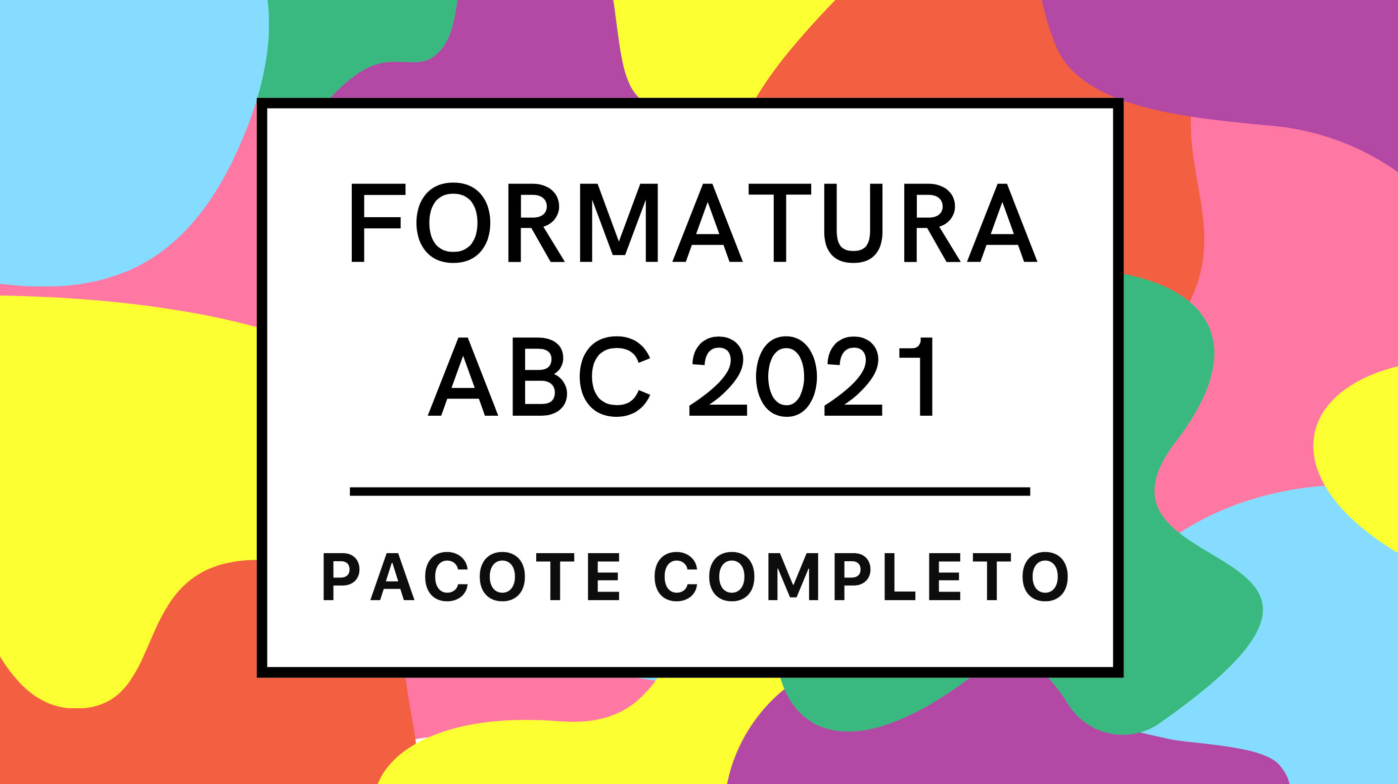 FORMATURA ABC 2021 - Pacote Completo