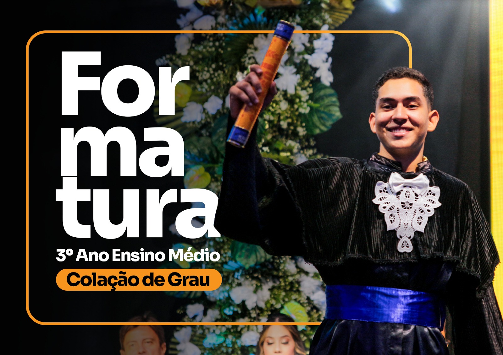 FORMATURA TERCEIRÃO 2024 - COLAÇÃO DE GRAU