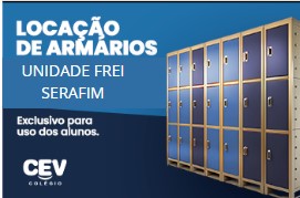 LOCAÇÃO DE ARMARIOS - UNIDADE FREI SERAFIM - 2025