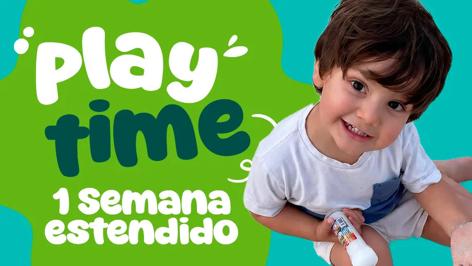 PLAY TIME - SEMANA ESTENDIDO - 2026.1