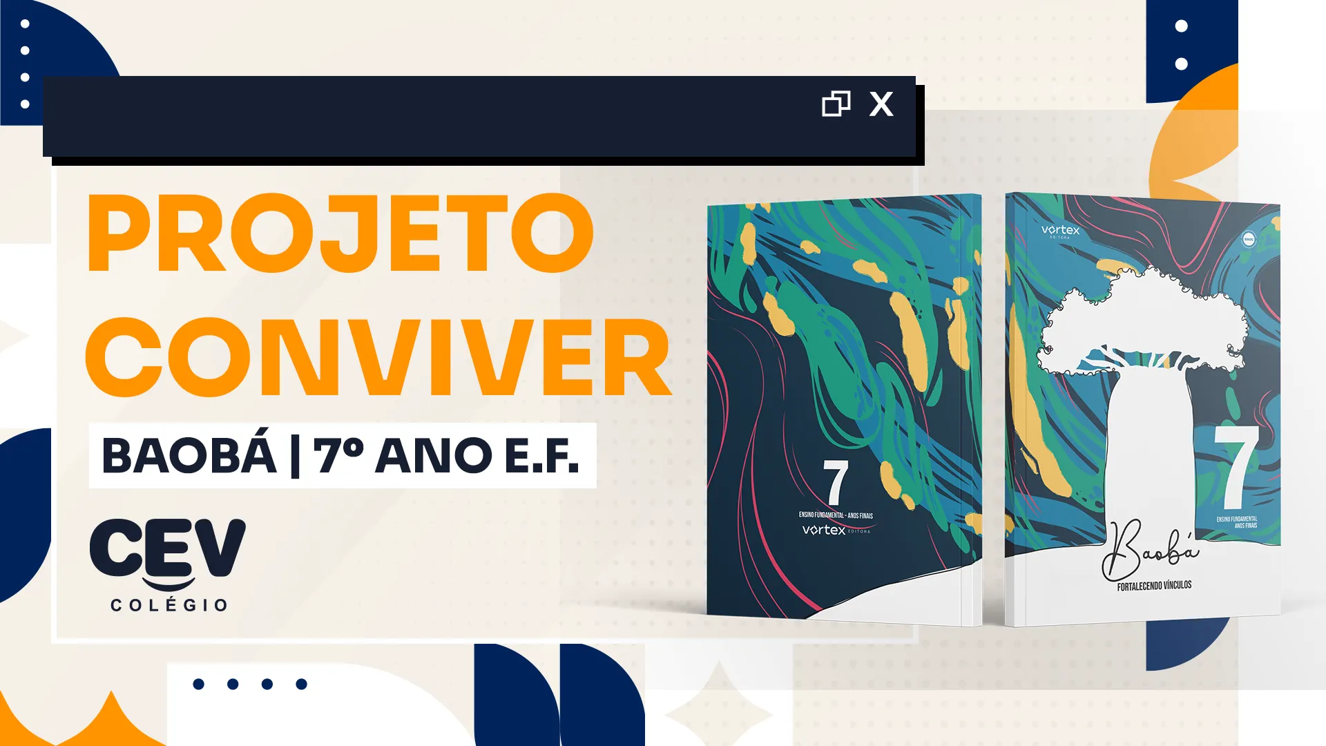 Projeto Conviver 2026 - BAOBÁ - 7° E.F