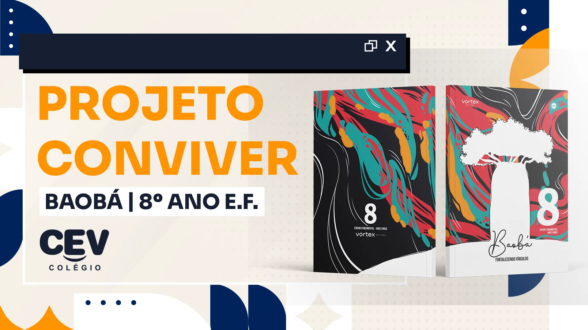 Projeto Conviver 2026 - BAOBÁ - 8° E.F