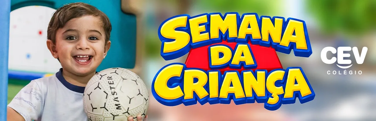 SEMANA DA CRIANÇA