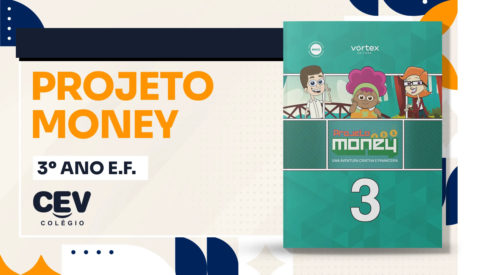 Projeto Money 2026 - Finanças - 3° E.F