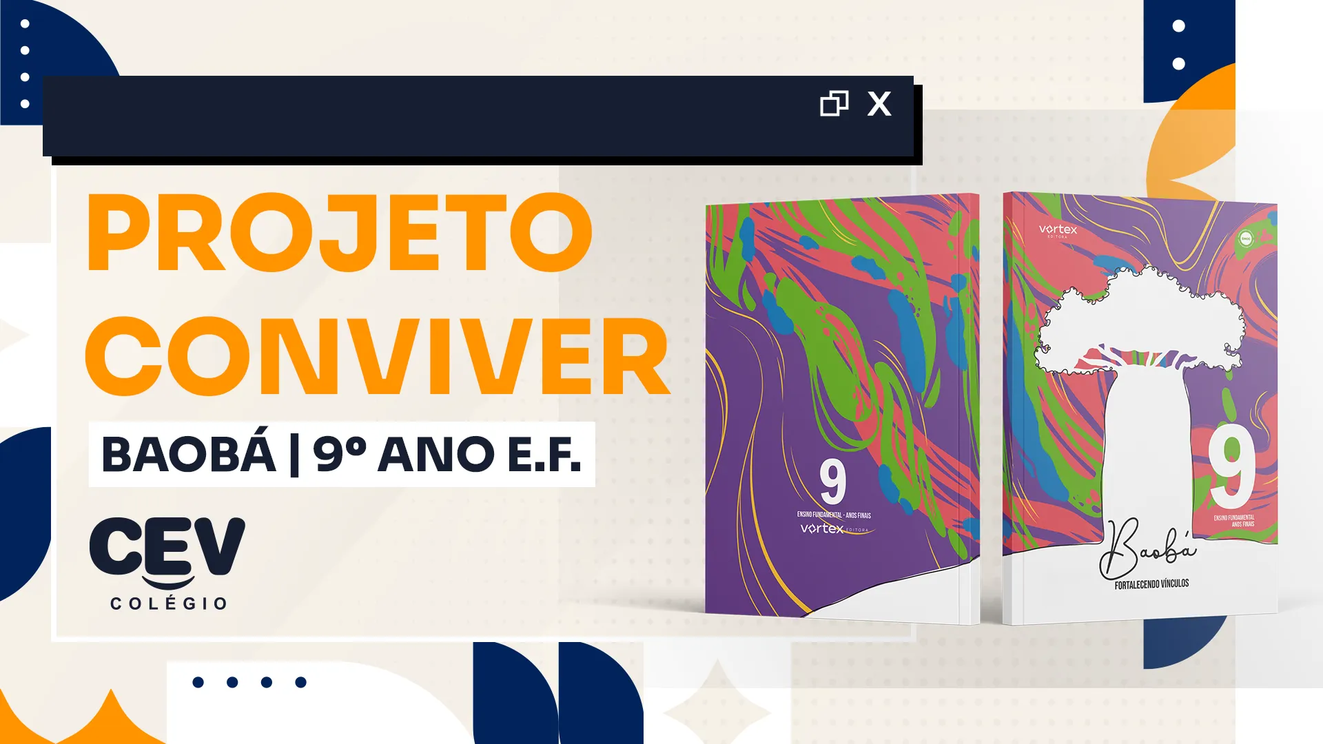 Projeto Conviver 2026 - BAOBÁ - 9° E.F