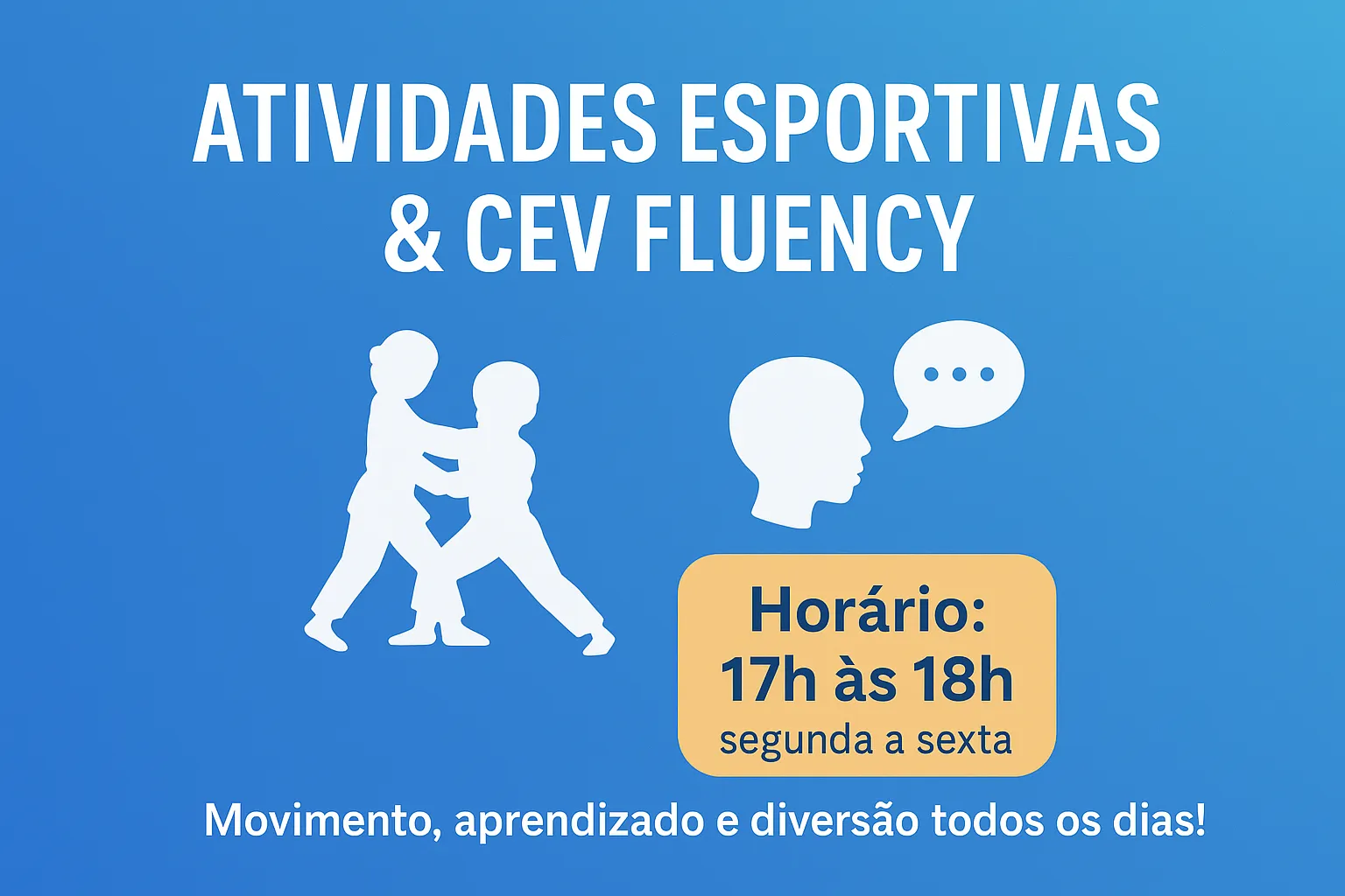 ATIVIDADES ESPORTIVAS E CEV FLUENCY