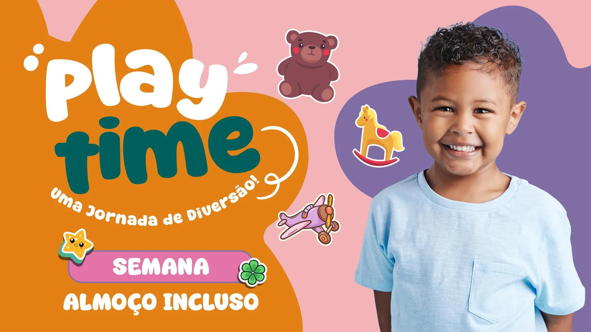 PLAY TIME - UMA SEMANA DIVERTIDA (SEMANA) + ALMOÇO - 2025.2 | KENNEDY