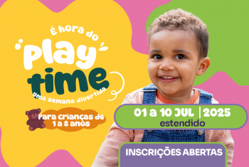 PLAY TIME - UMA JORNADA  DIVERTIDA ( ESTENDIDO) - 2025