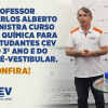 Professor Carlos Alberto ministra curso de química para estudantes CEV do 3º ano e do pré-vestibular. Confira!